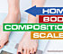 Home Body Composition Scale Guide