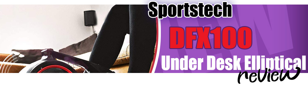Sportstech DFX100 Stepper Review