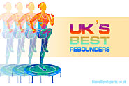UK's Best Rebounders For Your Home Gym in 2022