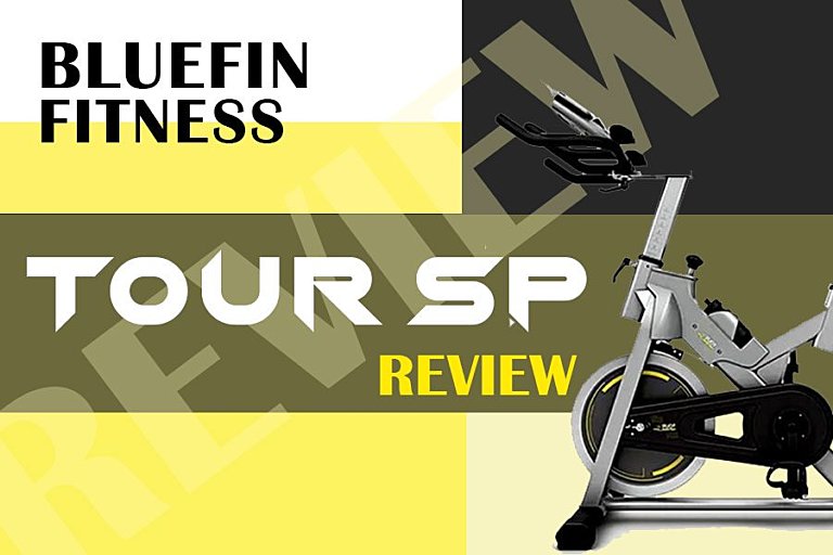 Bluefin Fitness Tour SP Review