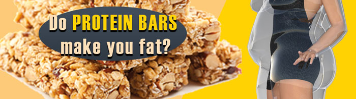 Do protein bars make you fat