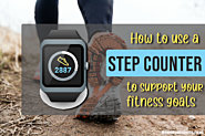Why use a step counter? Using a pedometer to support your fitness goals