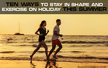 Stay in shape on holiday