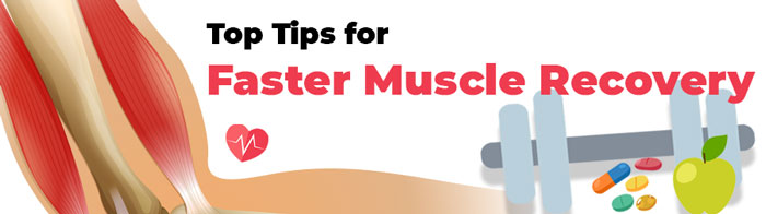 Top Tips for Faster Muscle Recovery - strip image