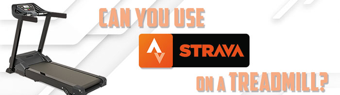 Can You Use Strava on a Treadmill - strip img