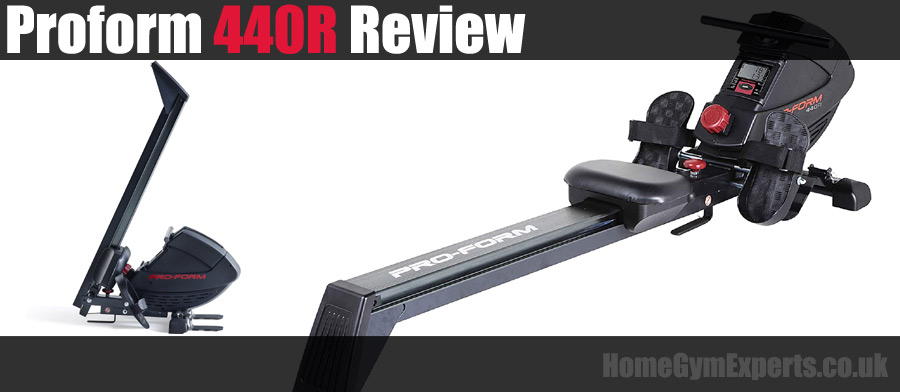 Proform 440R Review