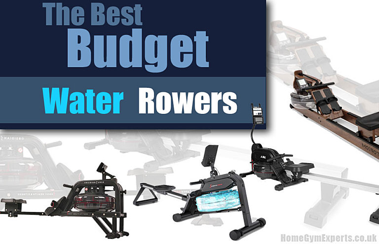 Best Budget Water Rowing Machines UK