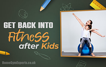 Get Back Into Fitness After Kids - featured img
