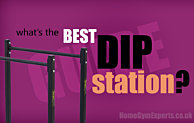 What's the Best Dip Station You Can Buy Today?