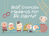 What Are The Best Exercise Machines for Elderly? (UK)