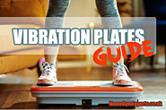 The Best Vibration Plates in 2022 - Reviews, Comparison & Guide