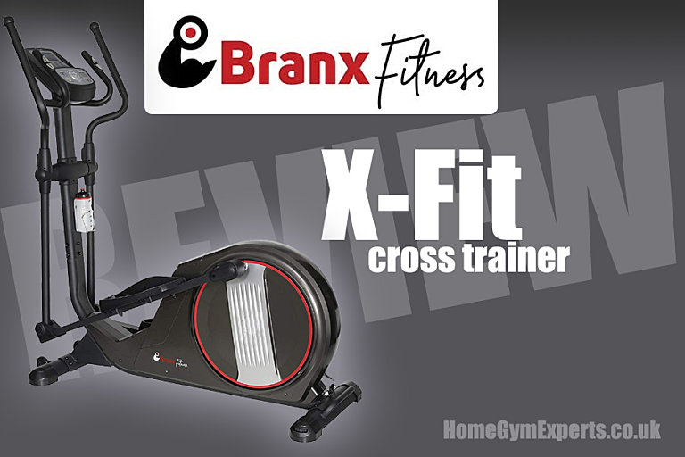 Branx Fitness X-Fit Cross Trainer Review