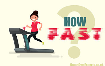 Treadmill: How fast should I run