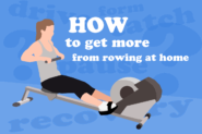 Pro Tips To Get More From Rowing At Home