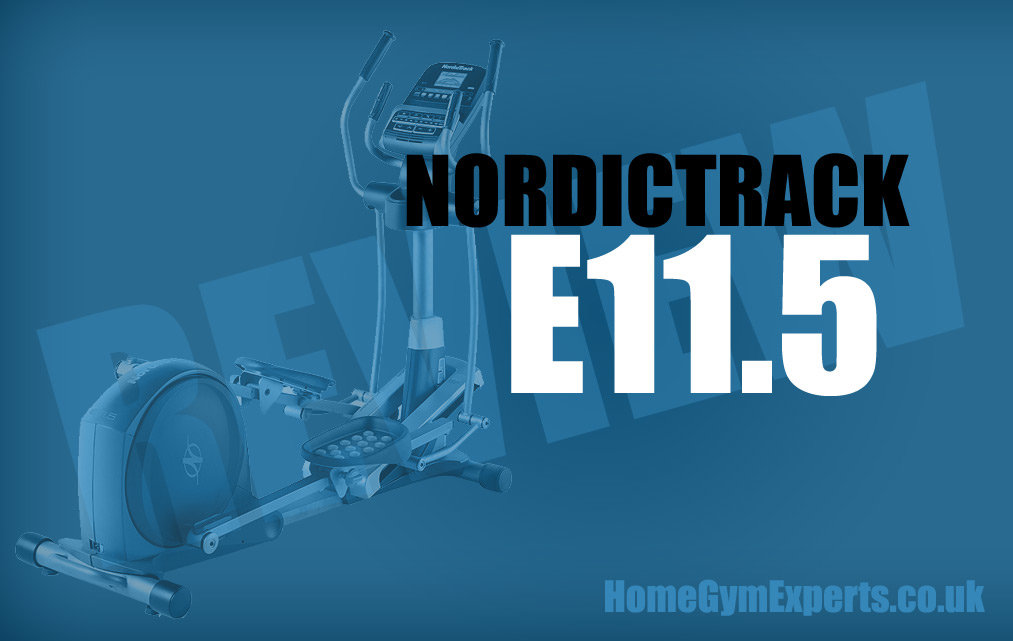 NordicTrack E11.5 Elliptical Best Price & Full Overview Guide NordicTrack E11