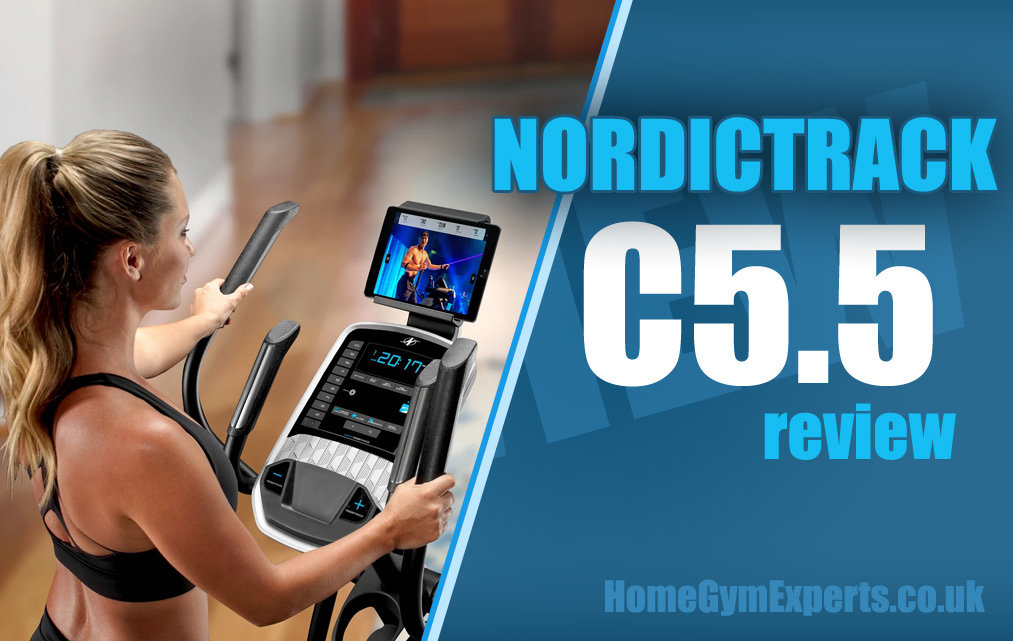Nordictrack C5.5 Review Nordictrack C5.5 Review