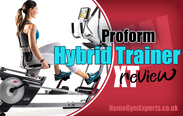 ProForm Hybrid Trainer XT Review