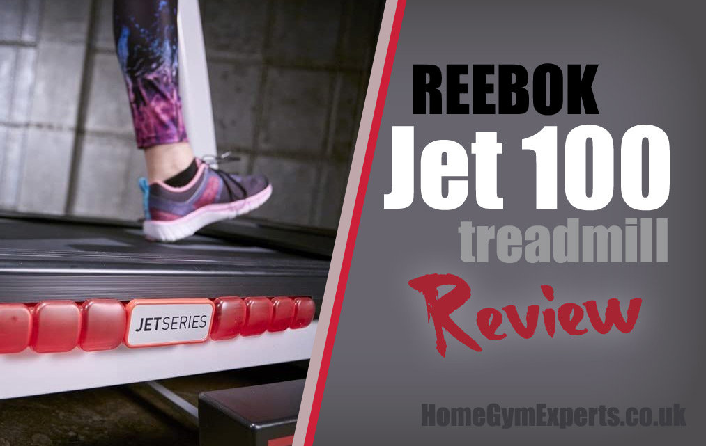 Reebok Jet 100 Review – How Does This Treadmill Compare? Reebok Jet 100 Review